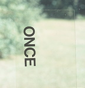 [Once]